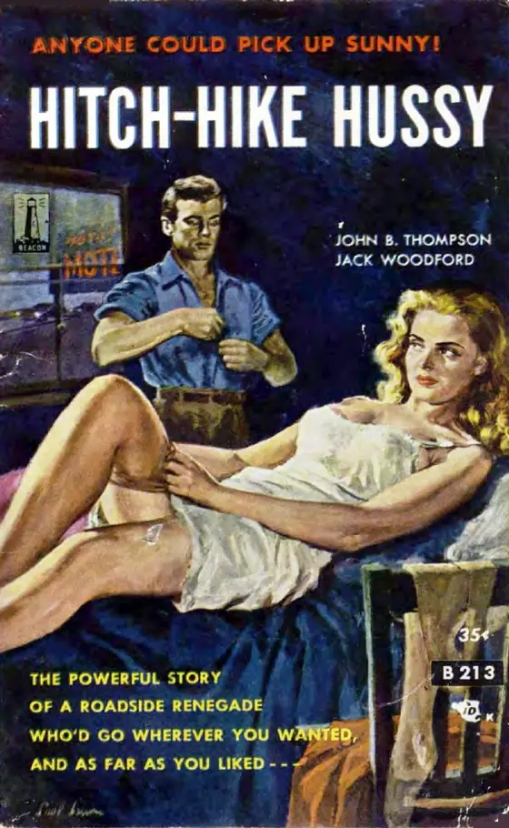 Hitch-Hike Hussy romanının 1952 tarihli Beacon kapağı